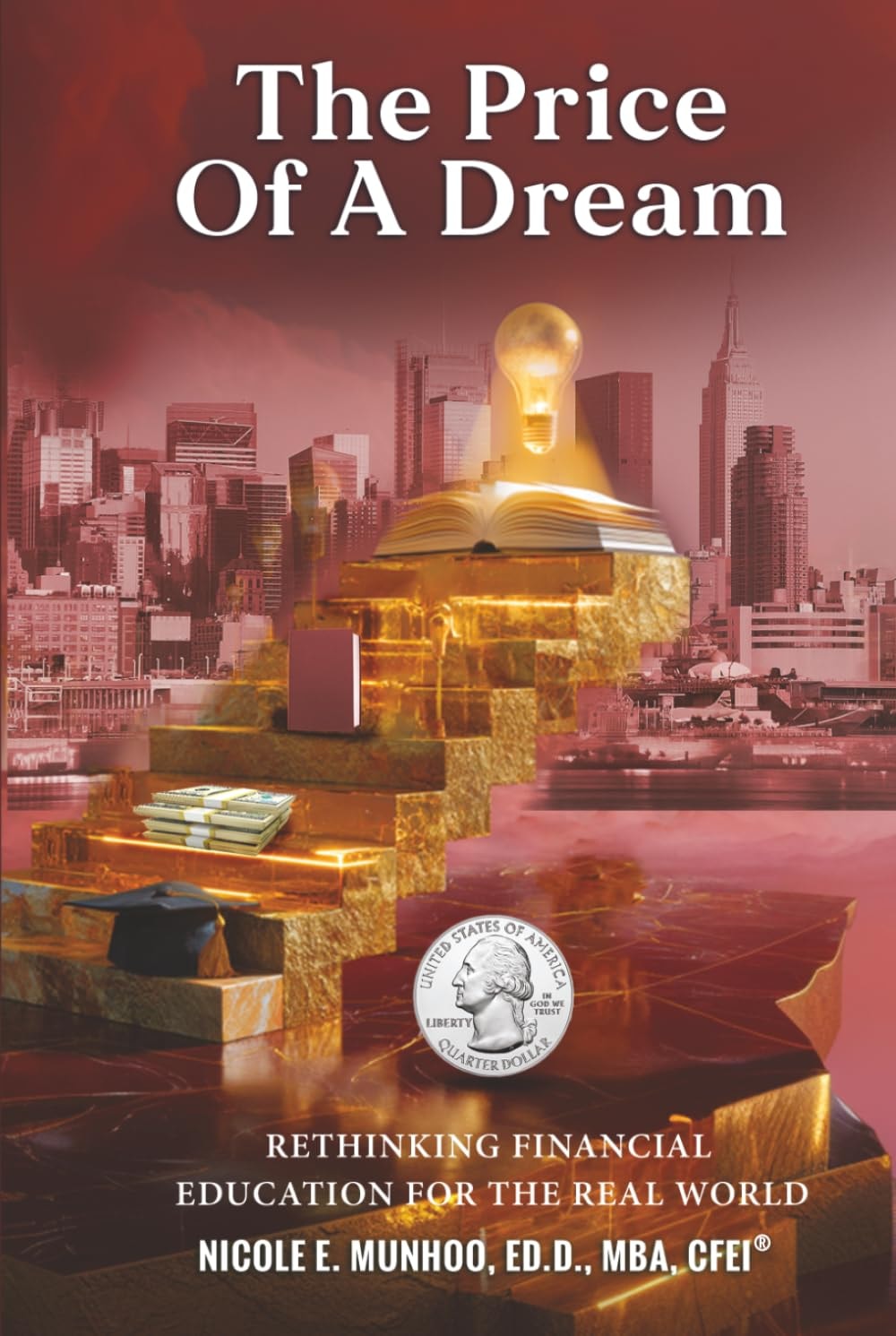 The Price of a Dream book cover by Dr. Nicole Munhoo